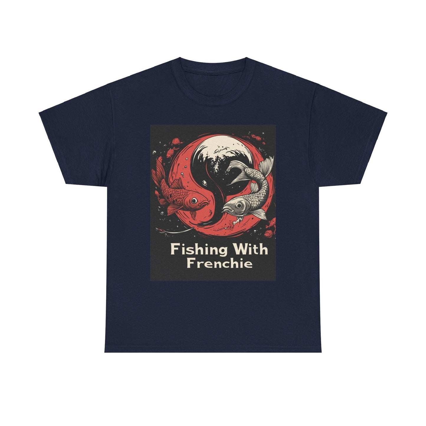 Fishing With Frenchie Unisex Heavy Cotton Tee