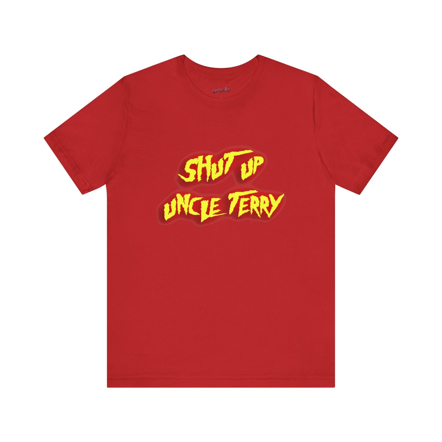 Shut Up Uncle Terry Short Sleeve Tee