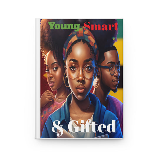 Young, Smart & Gifted Hardcover Journal Matte