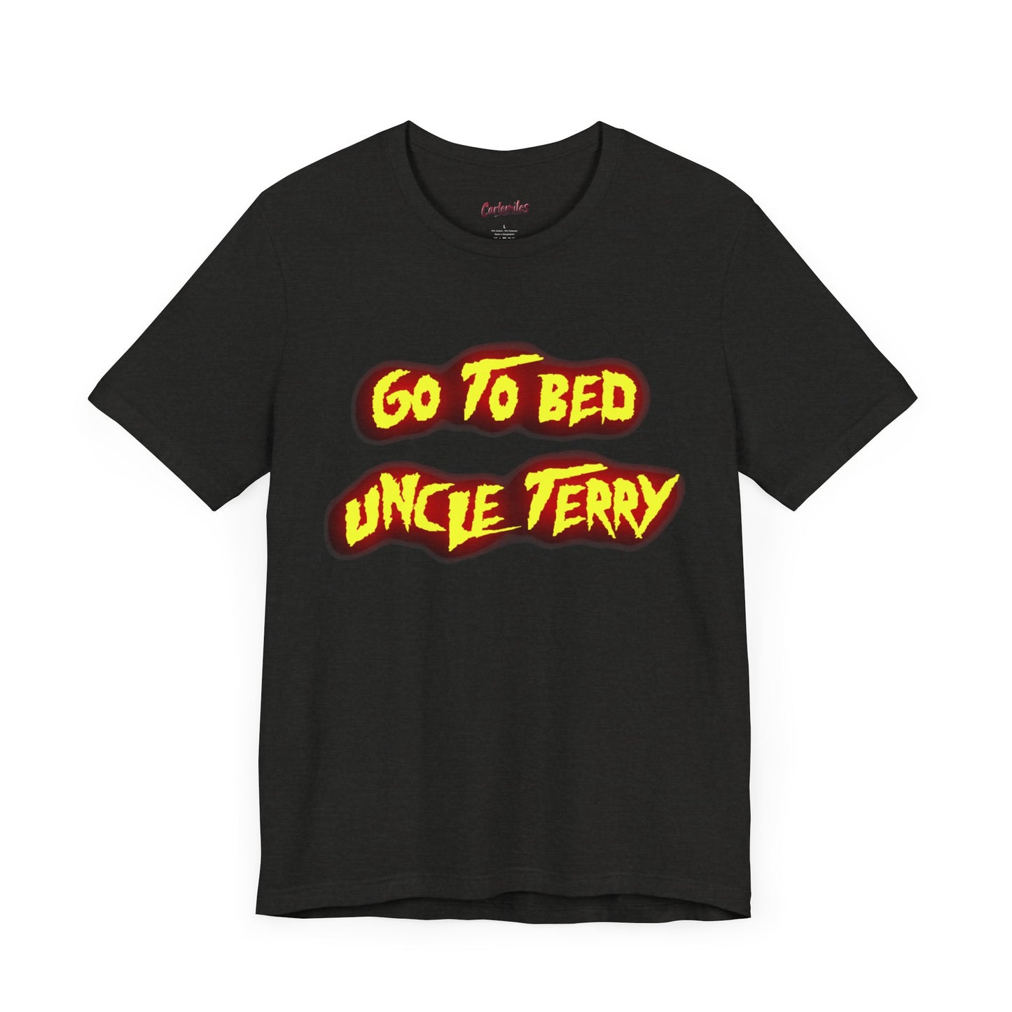 Go To Bed Uncle Terry Unisex Jersey Short Sleeve Tee