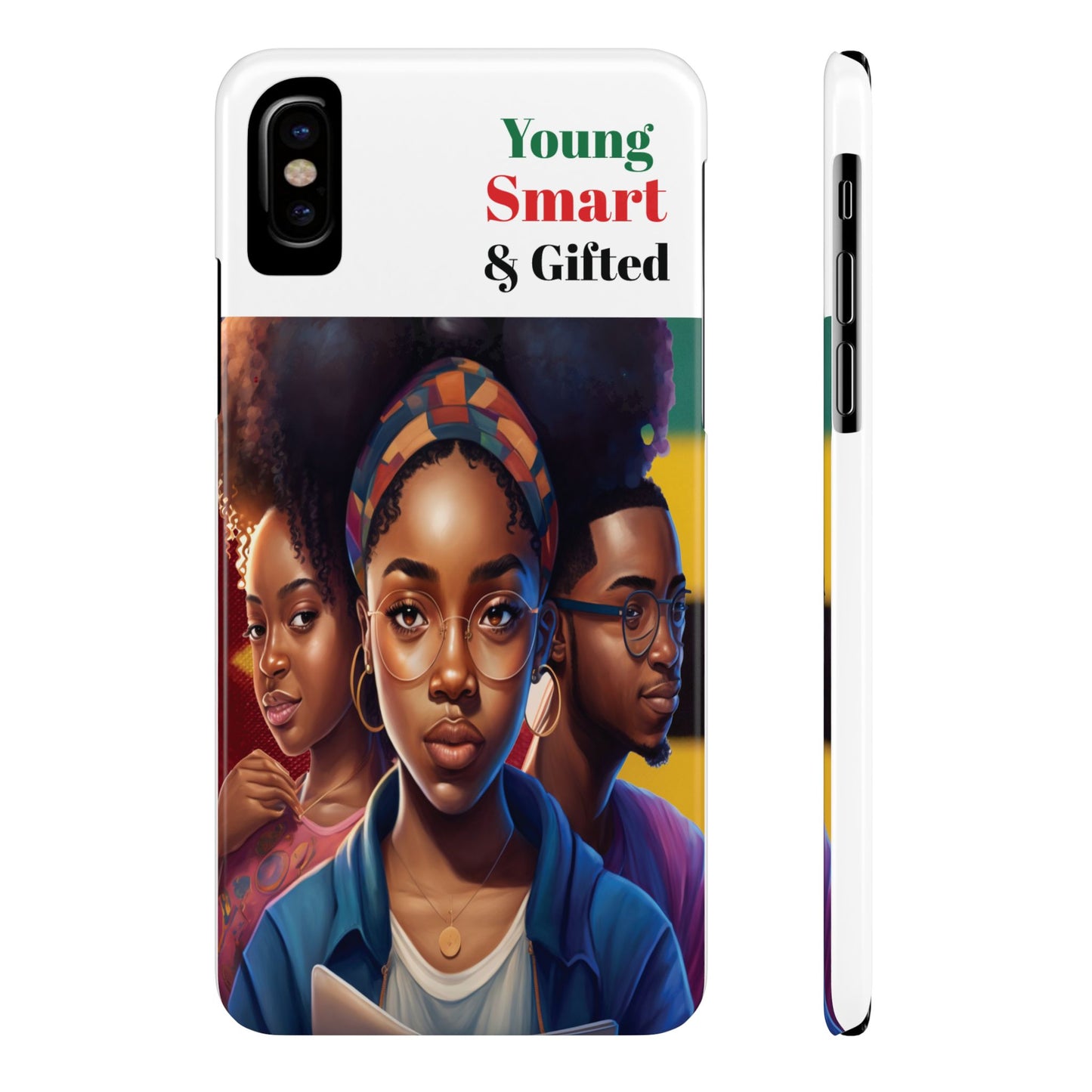 Young, Smart and Gifted Slim Phone Cases