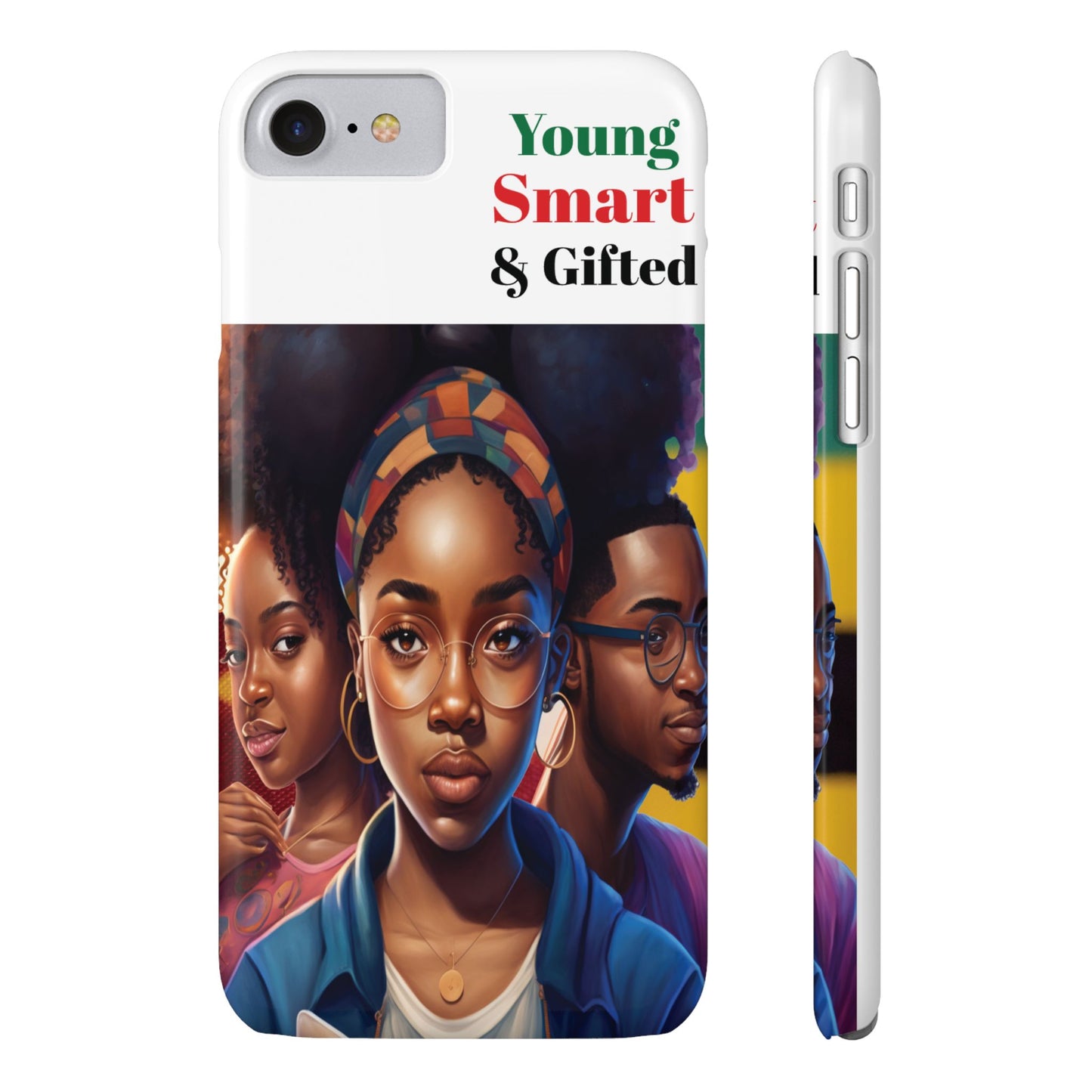 Young, Smart and Gifted Slim Phone Cases