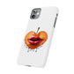 Peaches Slim Phone Cases