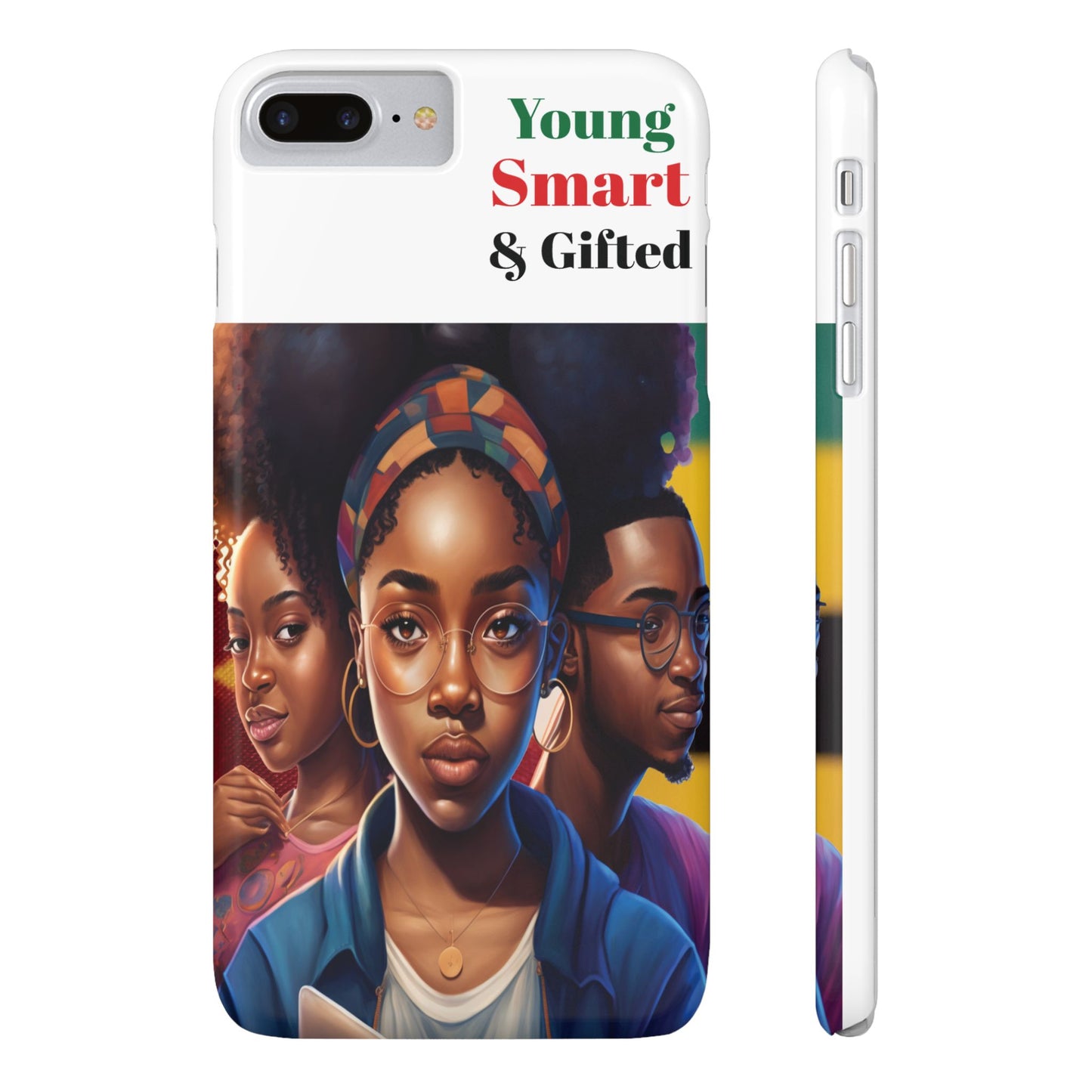 Young, Smart and Gifted Slim Phone Cases