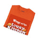 Lousy Kitchen Unisex Softstyle T-Shirt