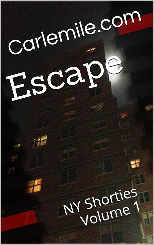 Escape: NY Shorties Volume 1