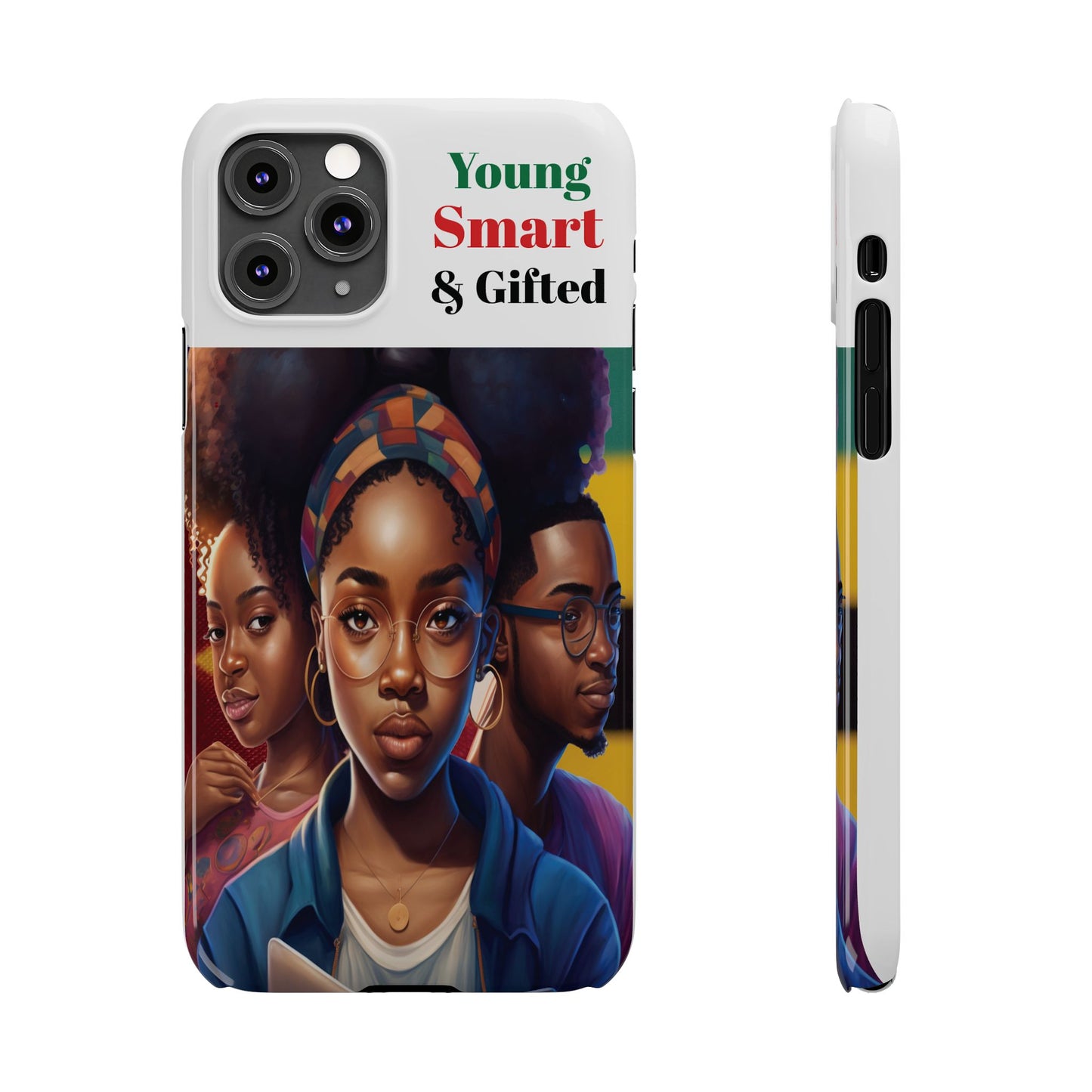 Young, Smart and Gifted Slim Phone Cases